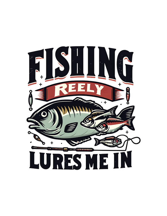 Fishing lures me -DESIGN ONLY SUBLIMATION OR SCREENPRINT