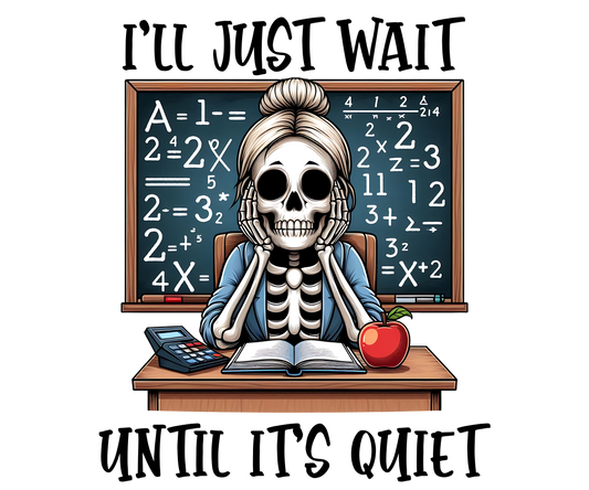 Funny teacher skelly  DESIGN ONLY SUBLIMATION OR SCREENPRINT