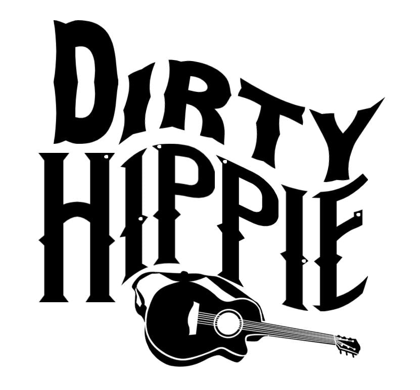 Dirty Hippie -DESIGN ONLY SUBLIMATION OR SCREENPRINT