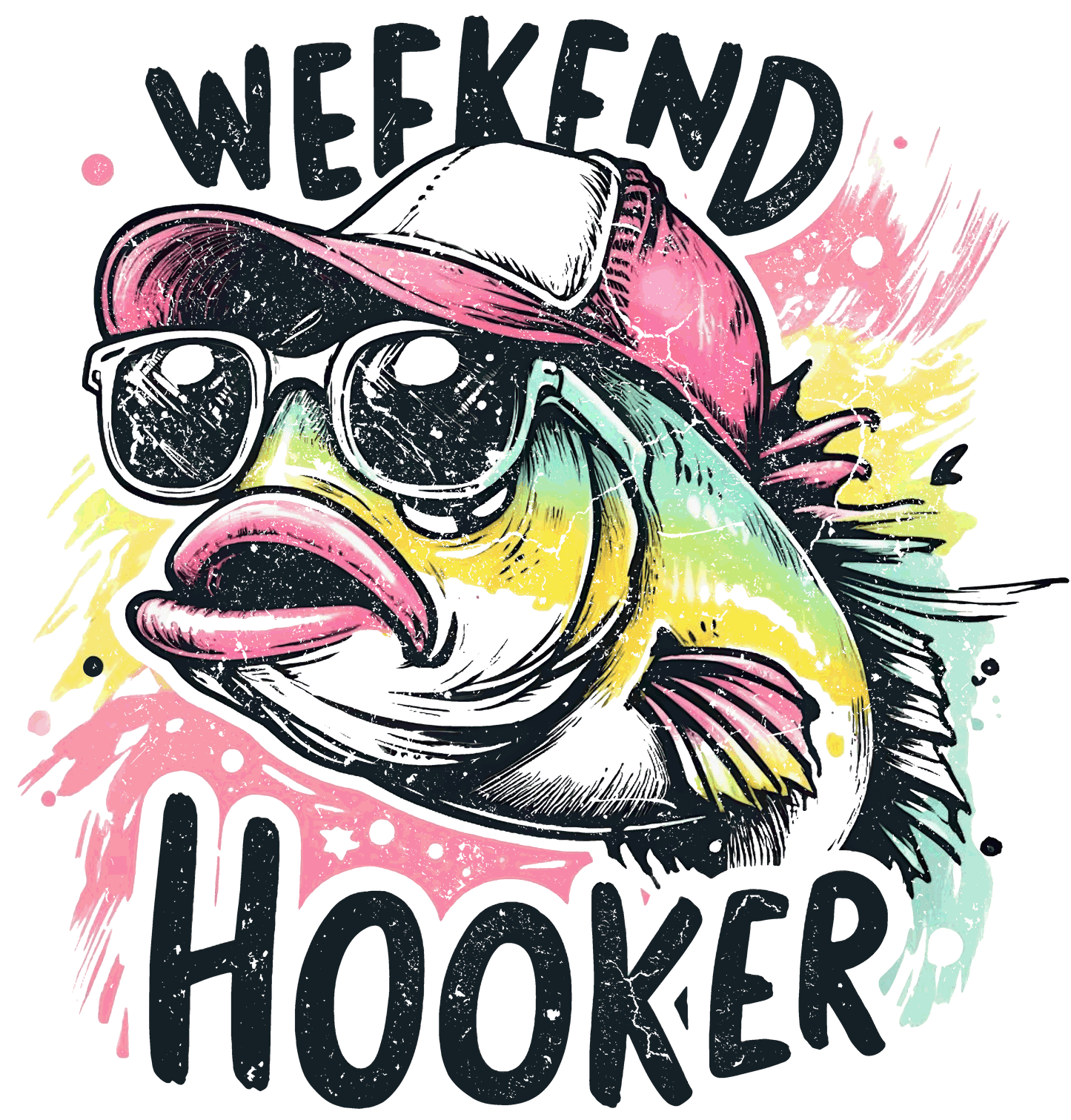 Weekend hooker sublimation or screenprint- design only