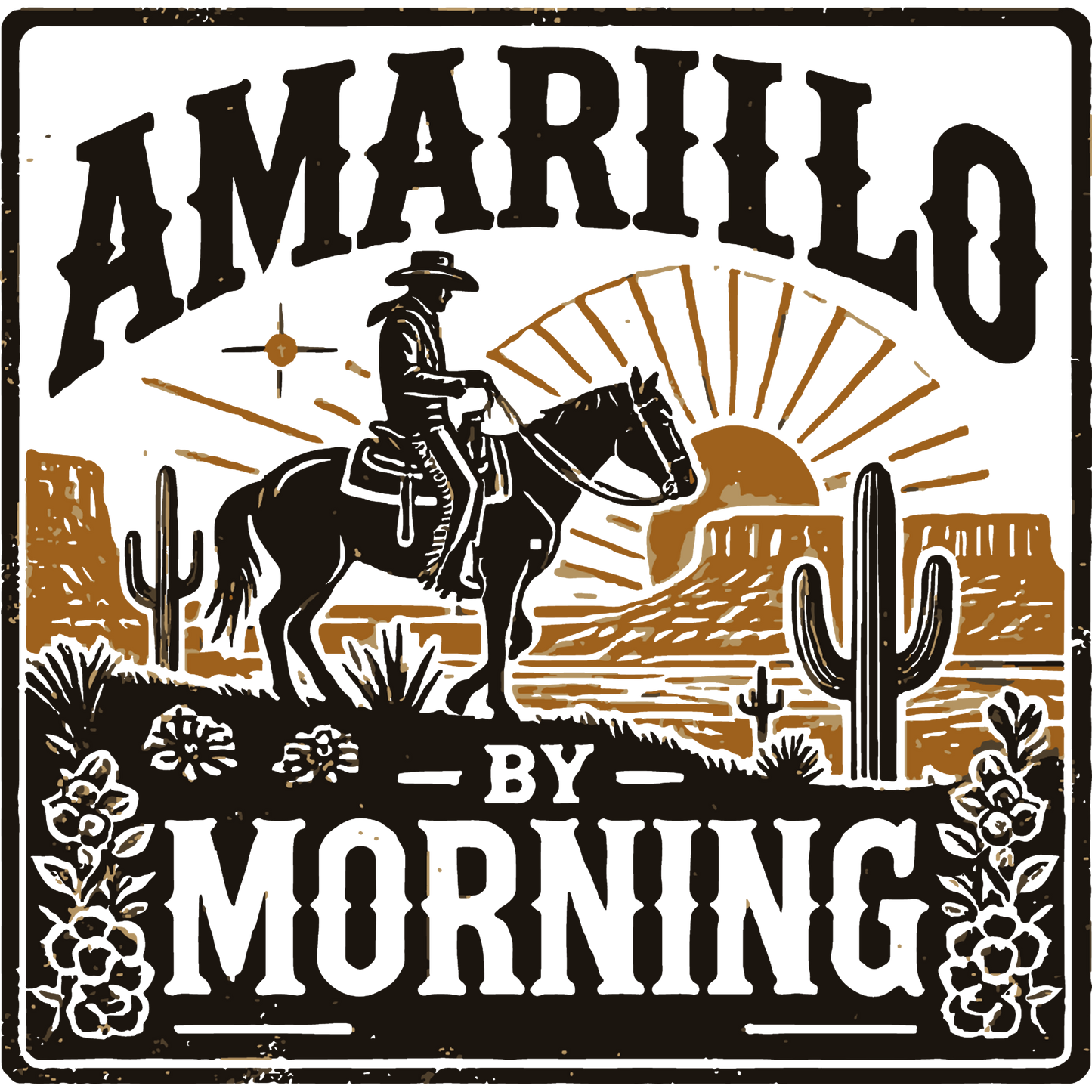 Amarillo by morning- DESIGN ONLY SUBLIMATION OR SCREENPRINT