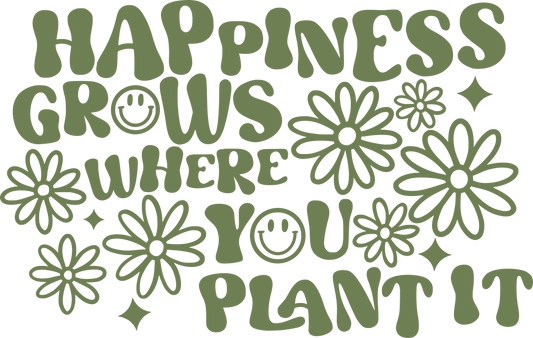 Happiness grows sublimation or screenprint- design only