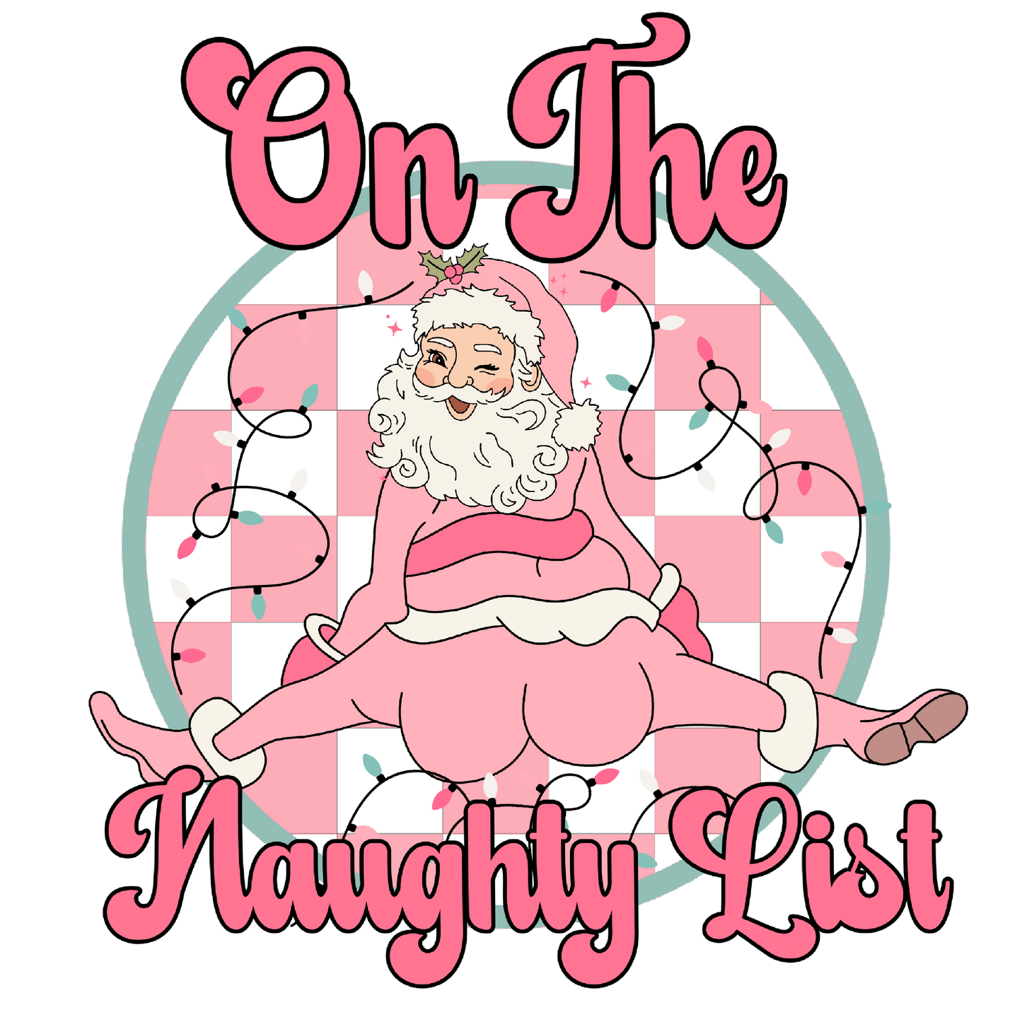 Naughty list pink check DESIGN ONLY- Sublimation or Screenprint