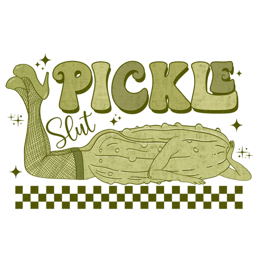 Funny Pickle Slut sublimation or screenprint- design only