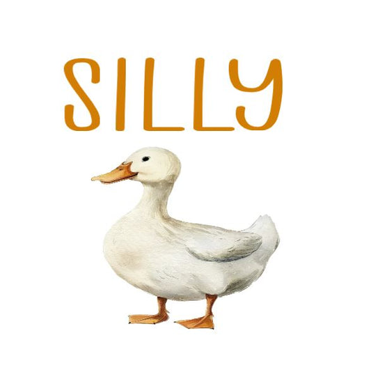 Silly goose -DESIGN ONLY SUBLIMATION OR SCREENPRINT