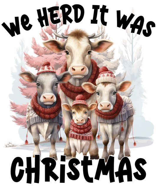 Herd it was Christmas  DESIGN ONLY SUBLIMATION OR SCREENPRINT